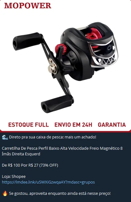 Publicação do canal: carretilha de pesca, de R$ 100 por R$ 27 (73% OFF), na Shopee